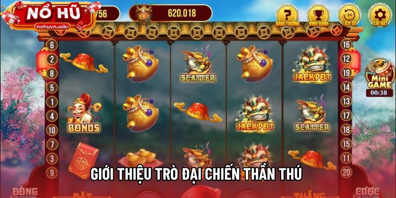 Giới thiệu trò Đại Chiến Thần Thú 